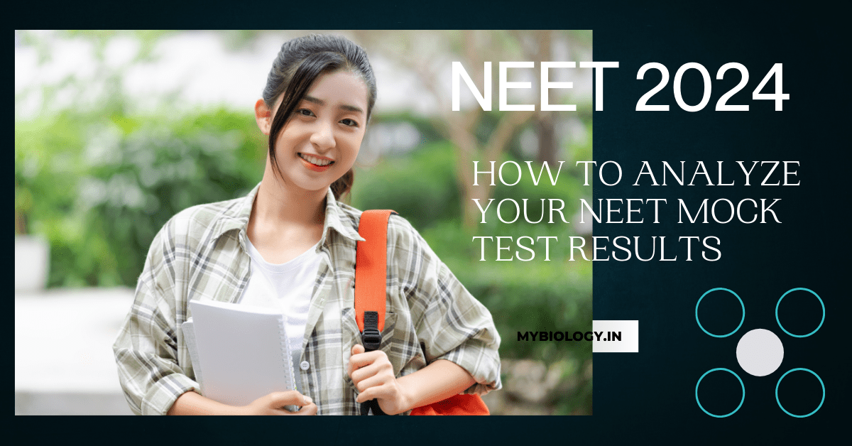 How to analyze your NEET mock test results