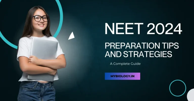 NEET 2024 Preparation Tips and Strategies